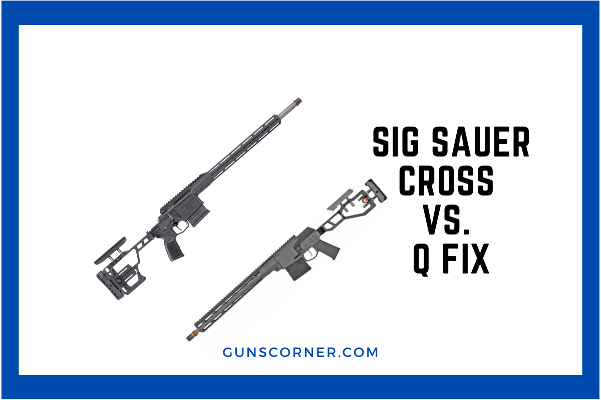 Sig Sauer Cross vs. Q Fix