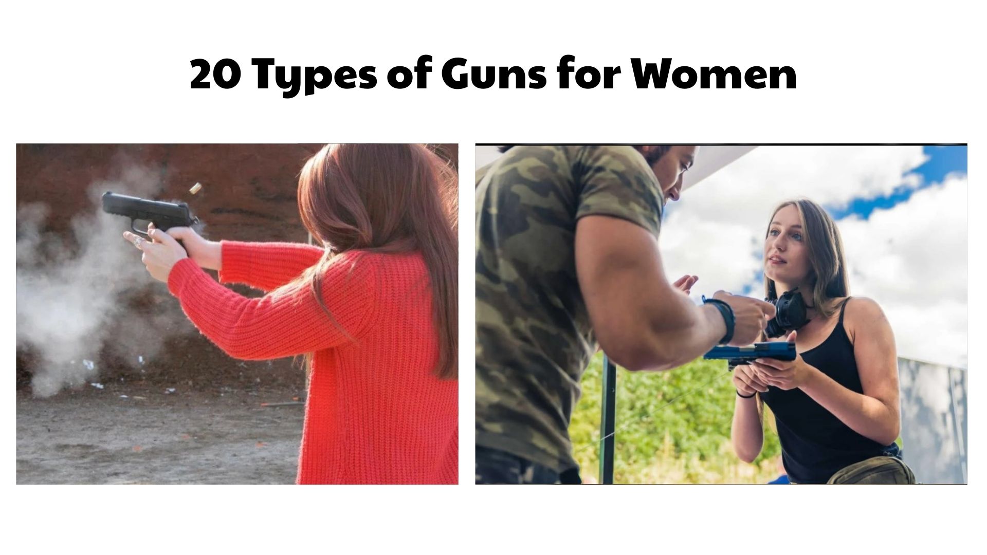 20 Types of Guns for Women