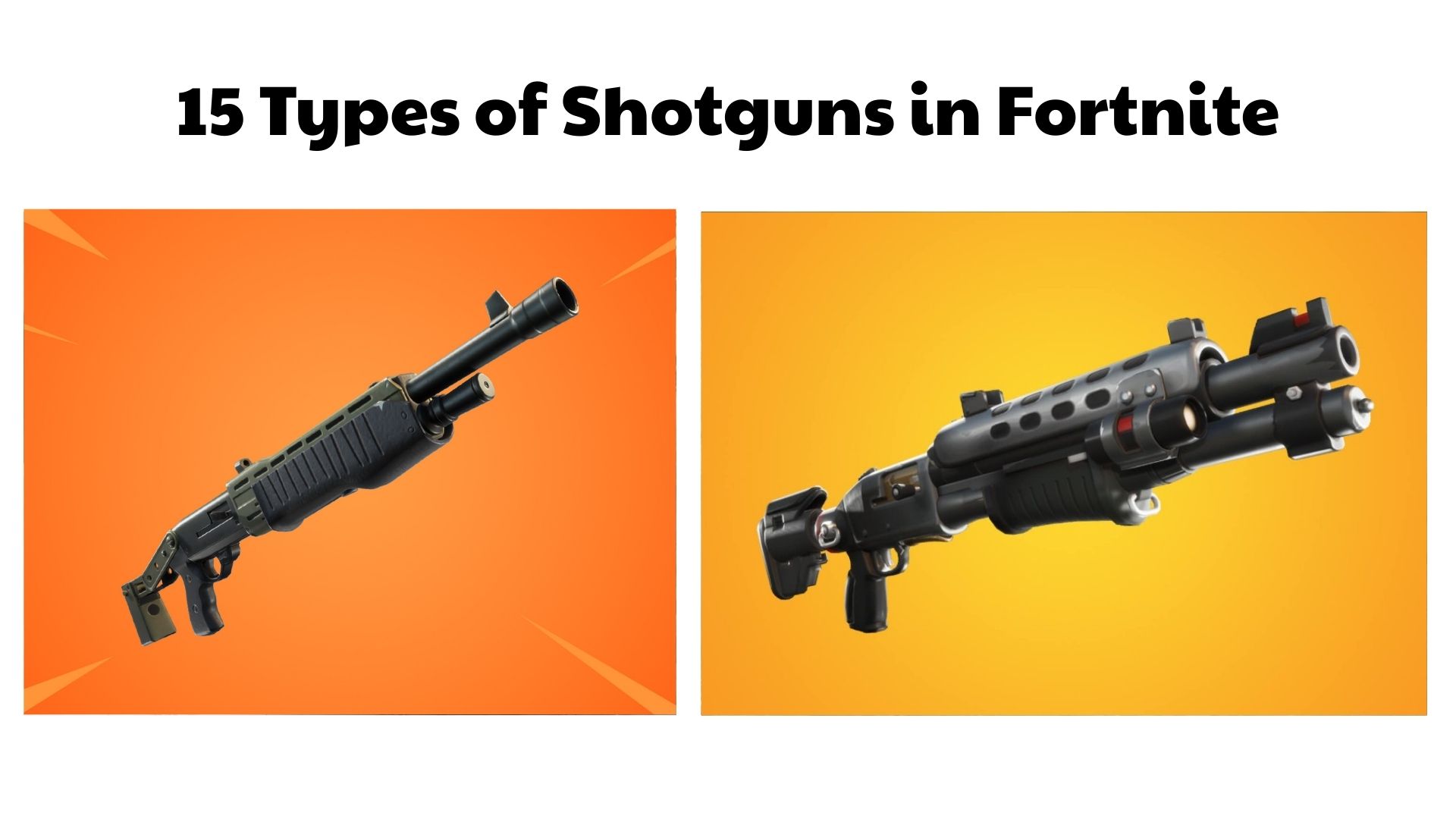 Types of Shotguns in Fortnite