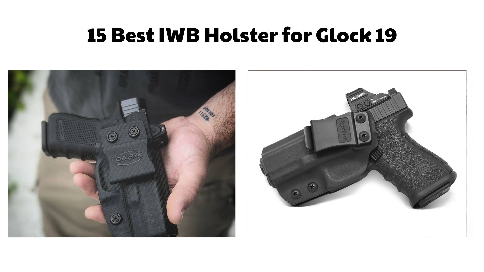 15 Best IWB Holster for Glock 19