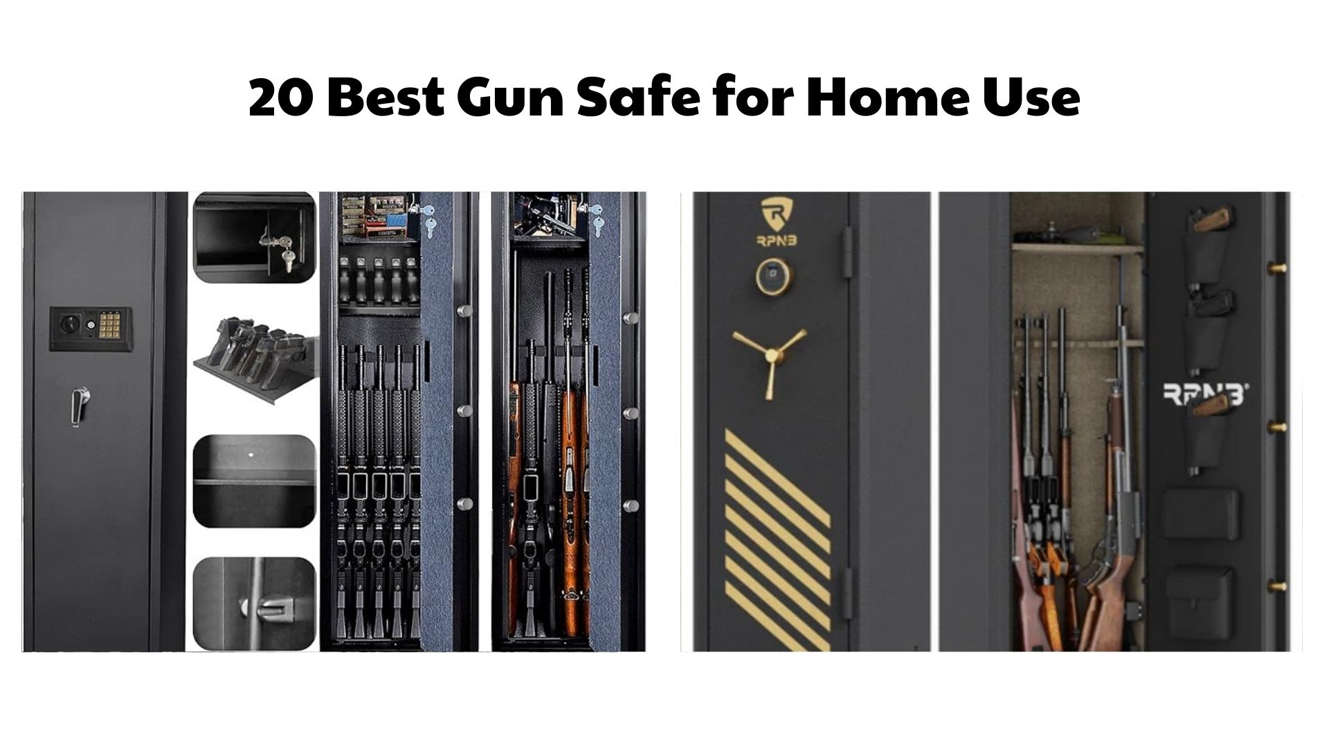20 Best Gun Safe for Home Use