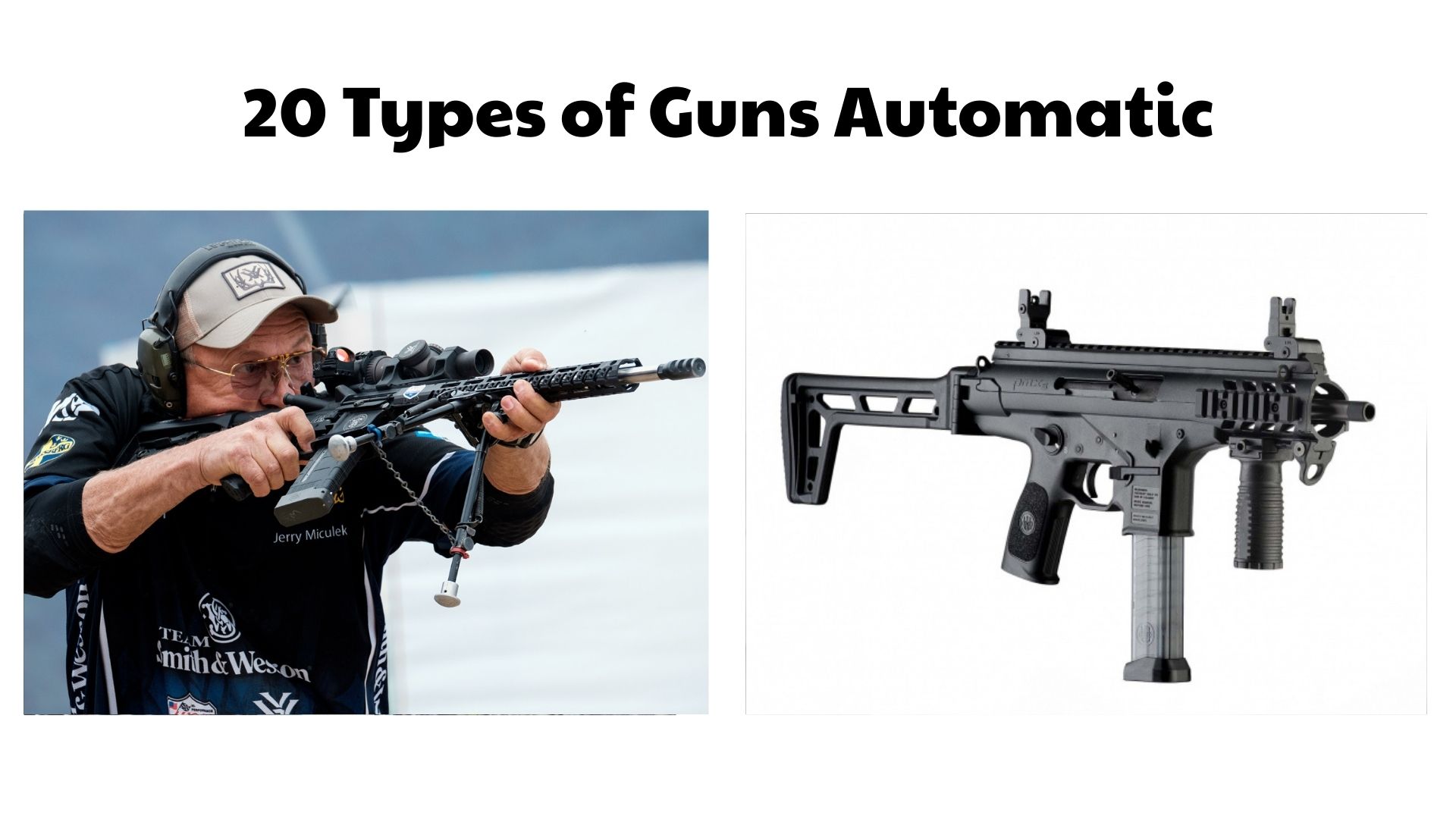 20 Types of Guns Automatic