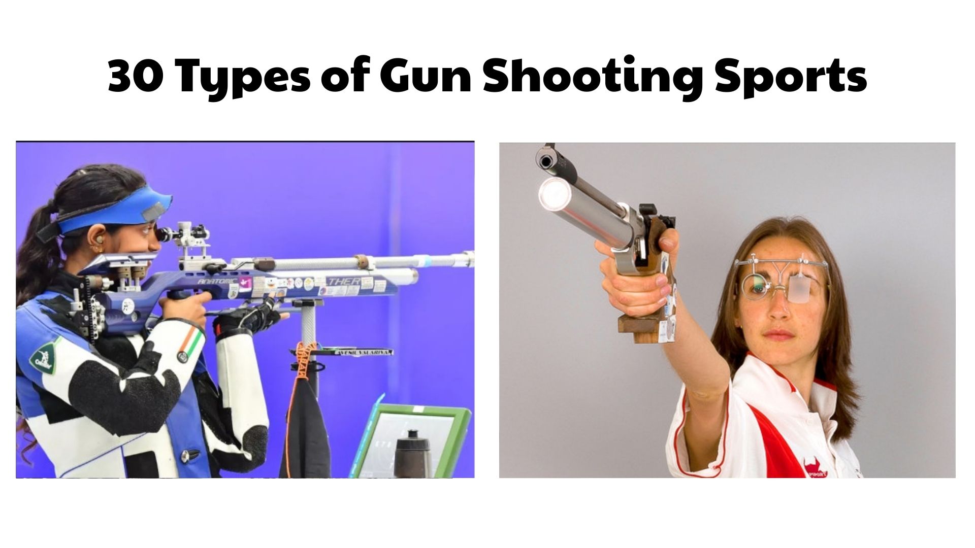 30 Types of Gun Shooting Sports