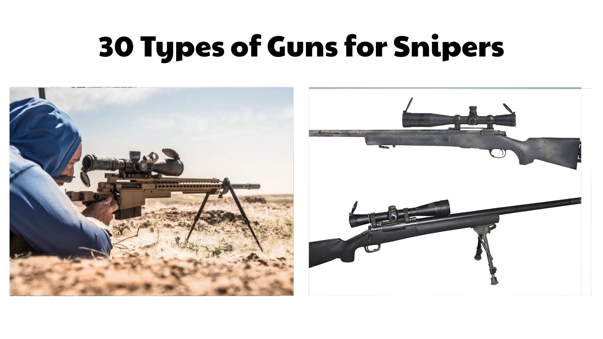30 Types of Guns for Snipers
