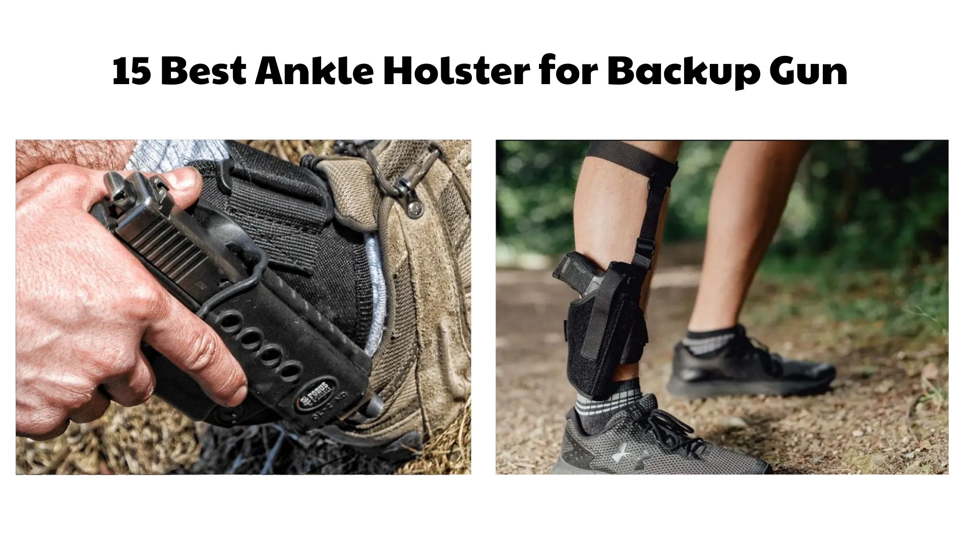 Best Ankle Holster for Backup Gun