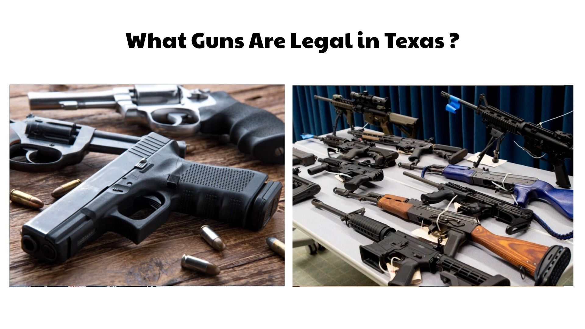 What Guns Are Legal in Texas
