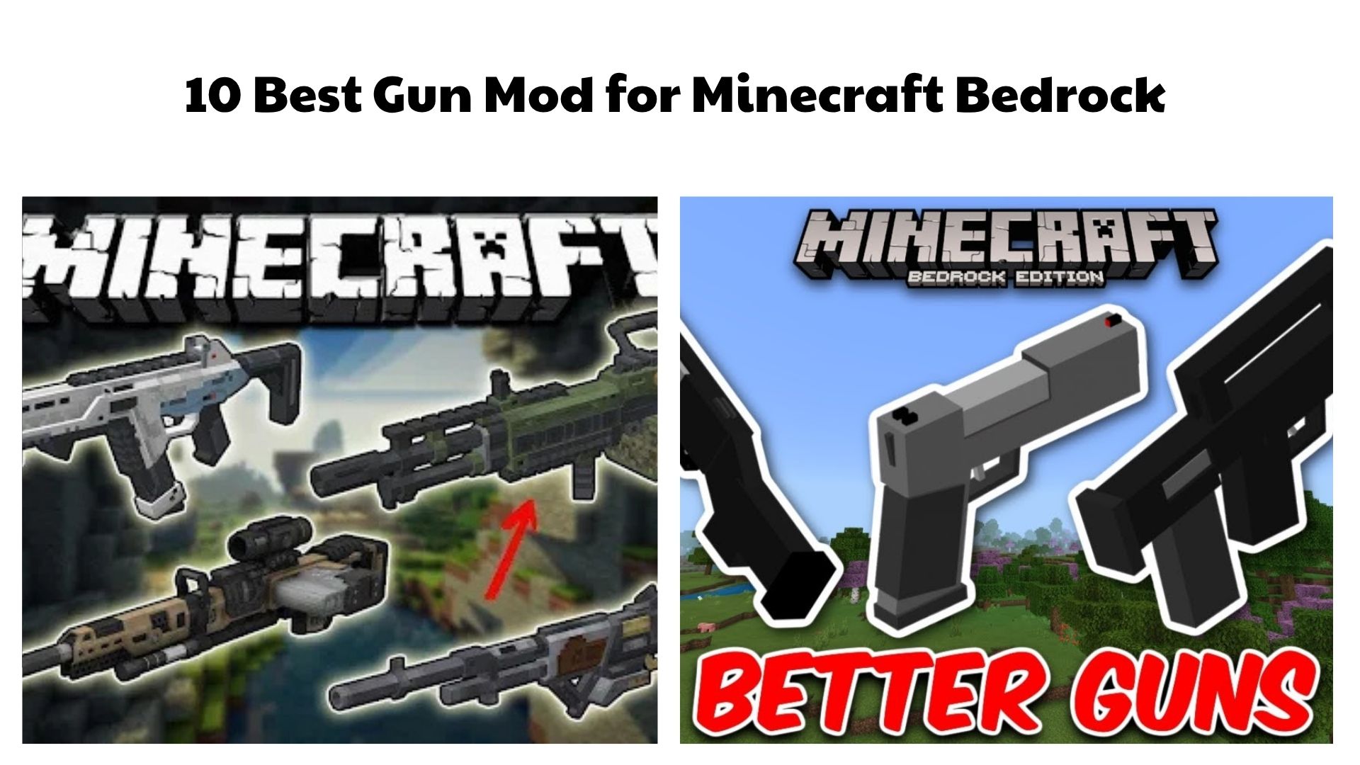 10 Best Gun Mod for Minecraft Bedrock