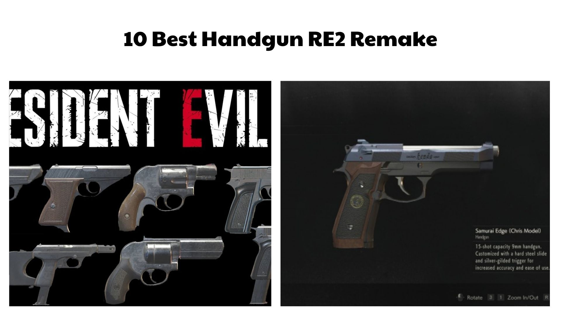 10 Best Handgun RE2 Remake