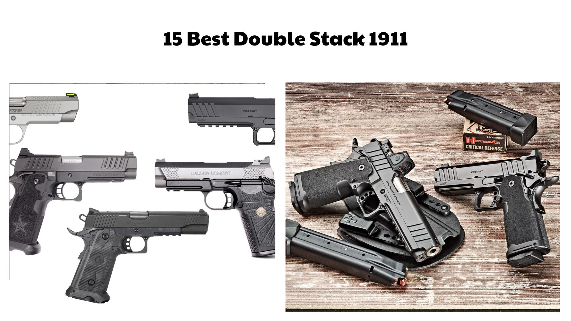 15 Best Double Stack 1911