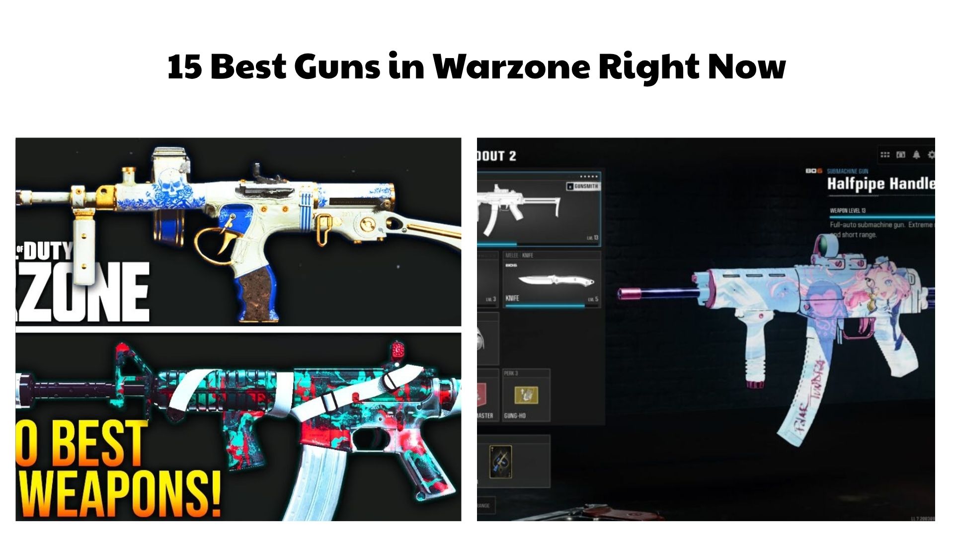 15 Best Guns in Warzone Right Now