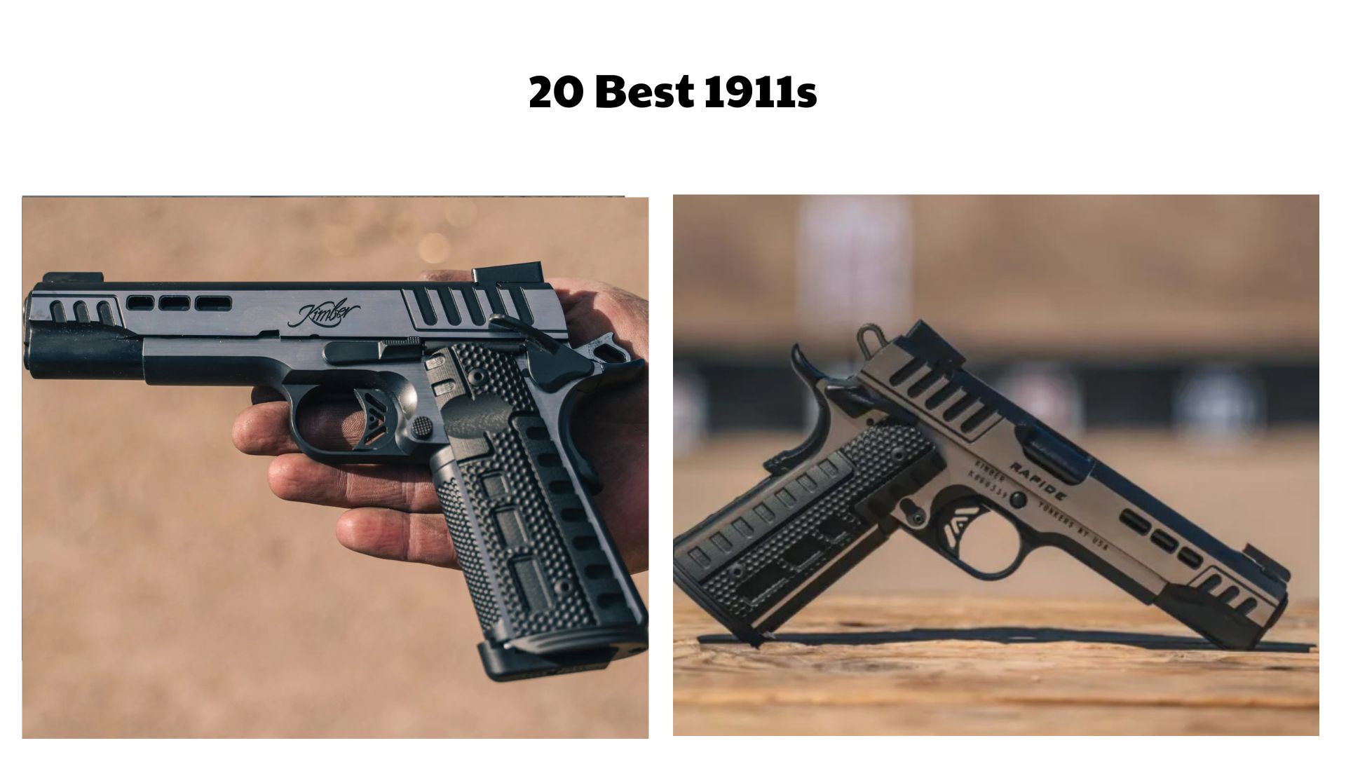 20 Best 1911s