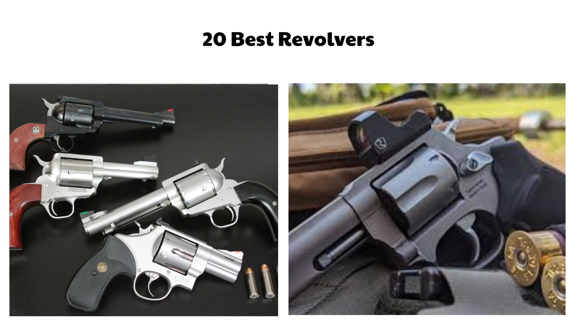 20 Best Revolvers