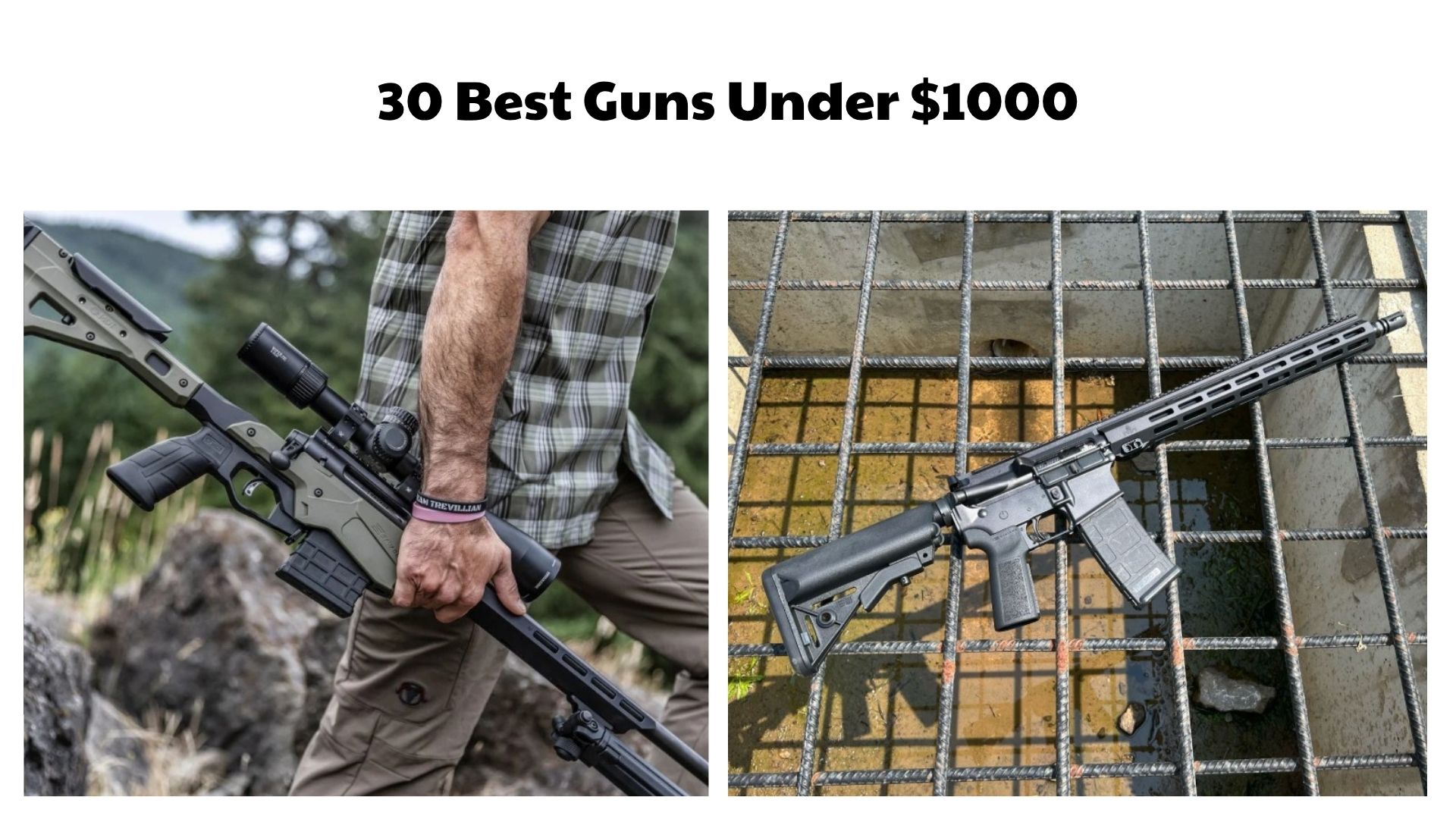 30 Best Guns Under $1000