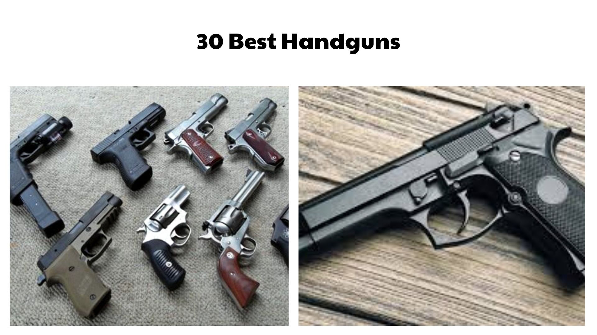 30 Best Handguns