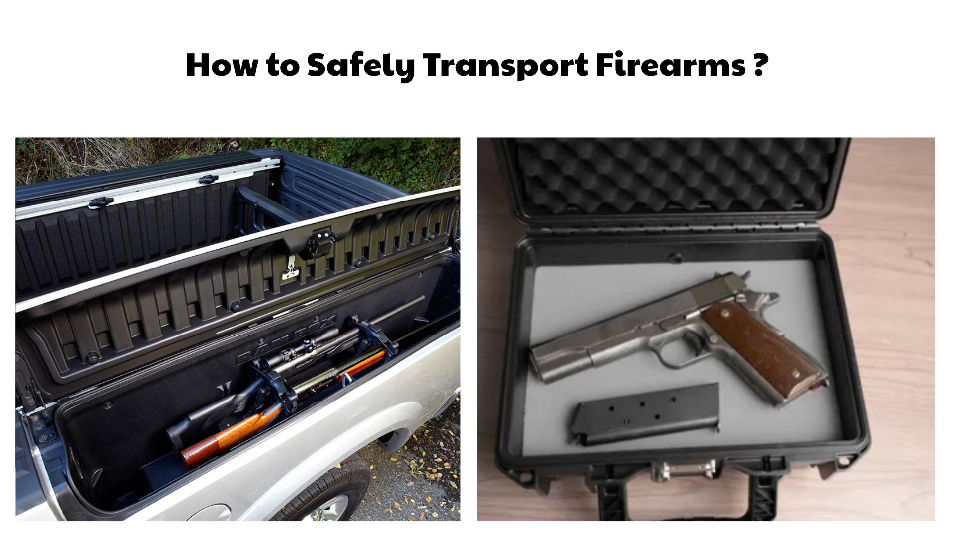 How to Safely Transport Firearms