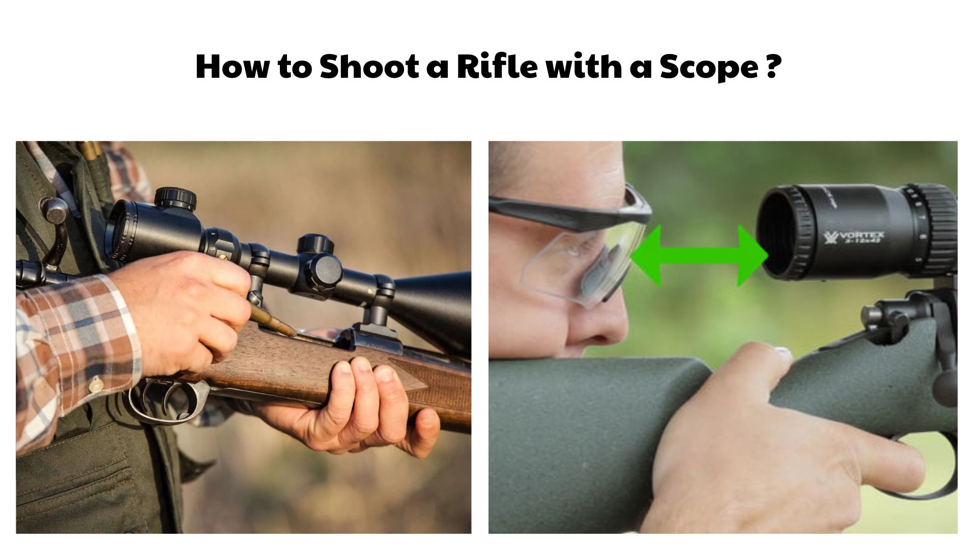 How to Shoot a Rifle with a Scope