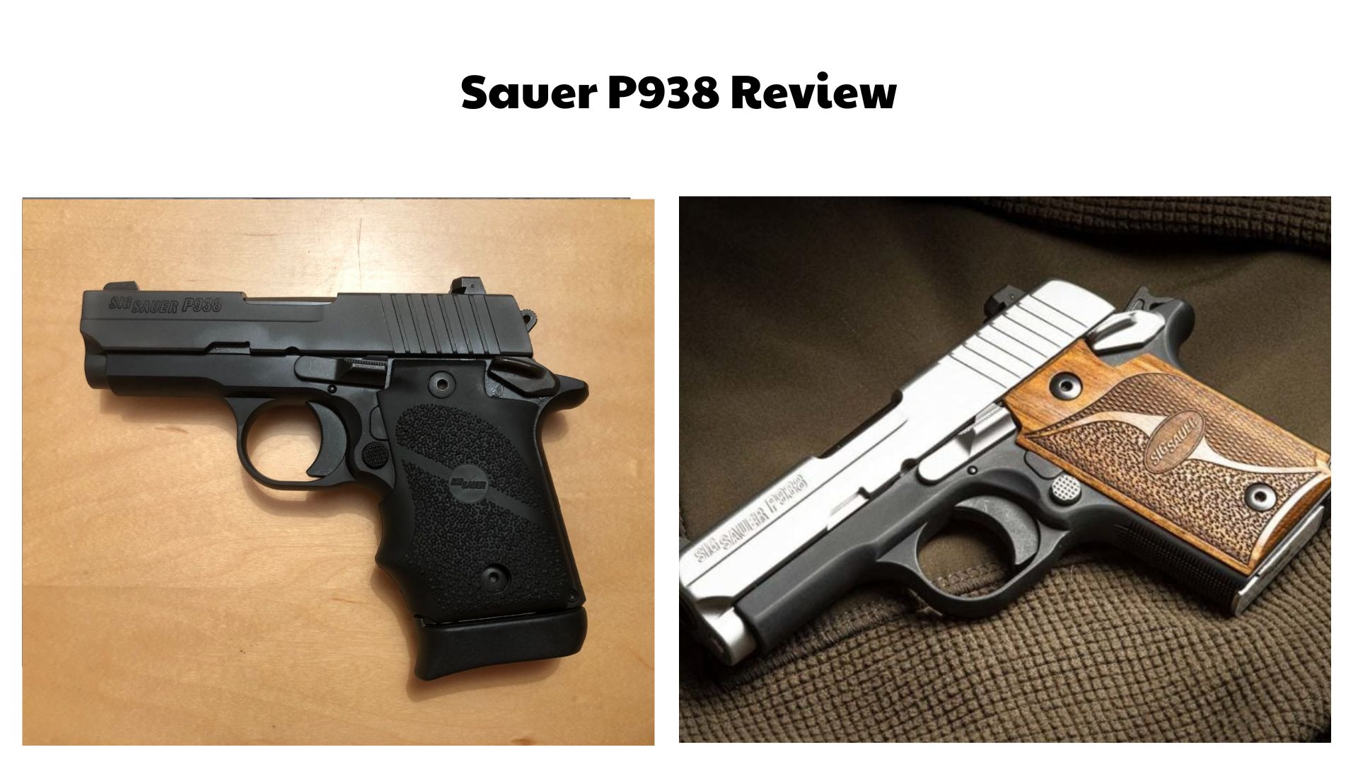 Sauer P938 Review