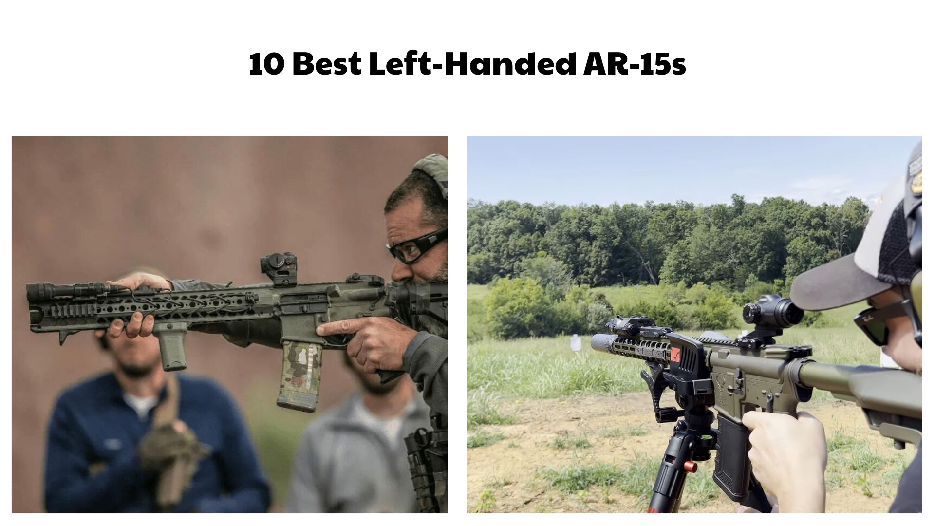 10 Best Left-Handed AR-15s
