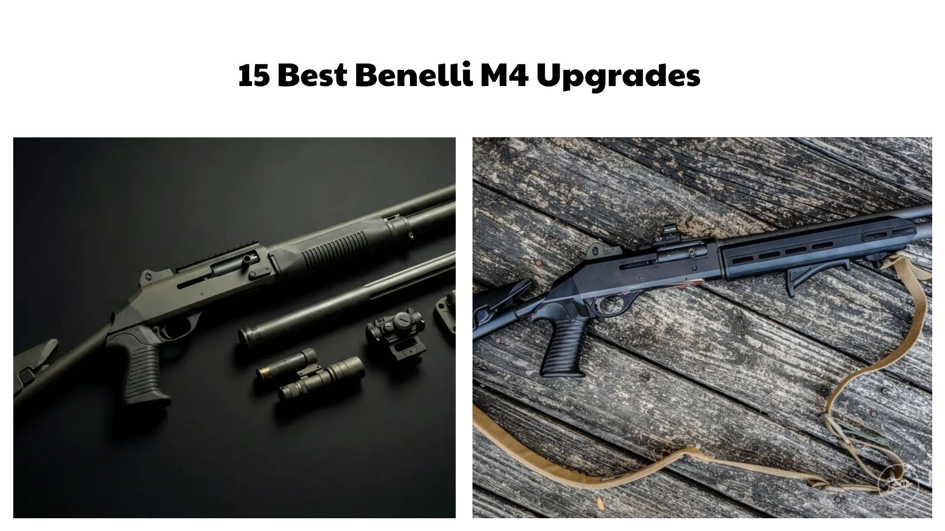 15 Best Benelli M4 Upgrades