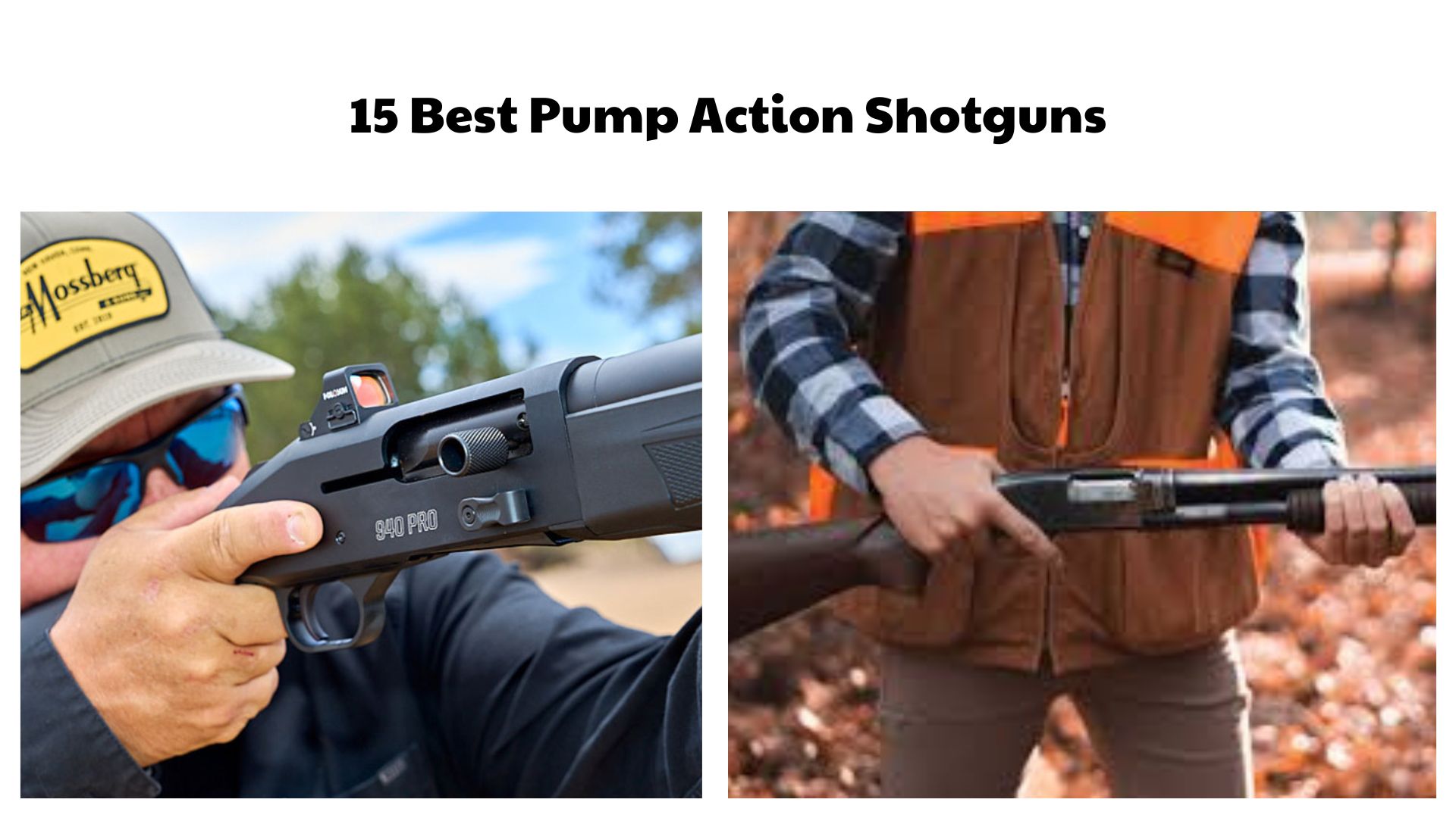 15 Best Pump Action Shotguns