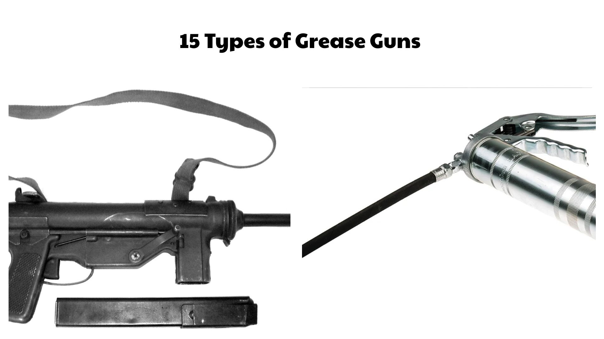 15 Types of Grease Guns