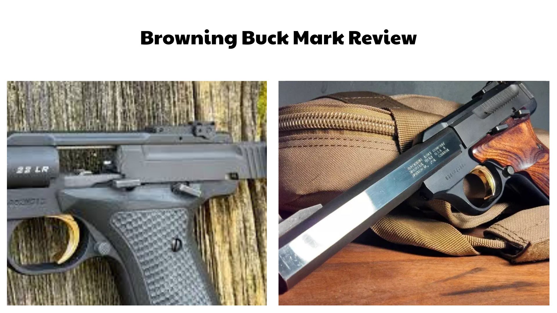 Browning Buck Mark Review