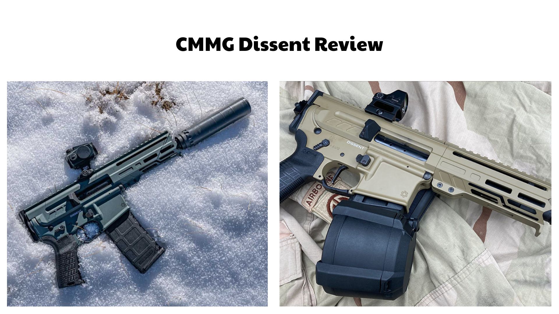 CMMG Dissent Review