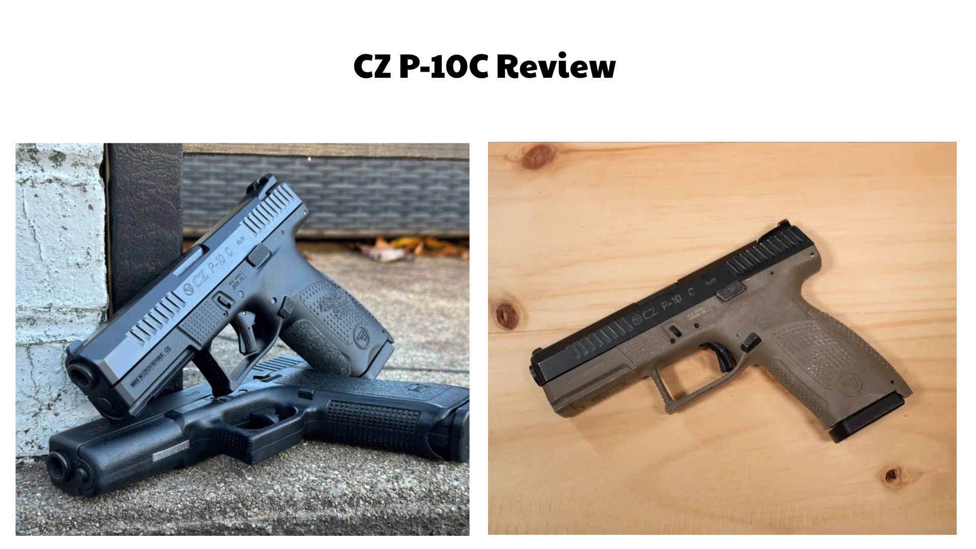 CZ P-10C Review