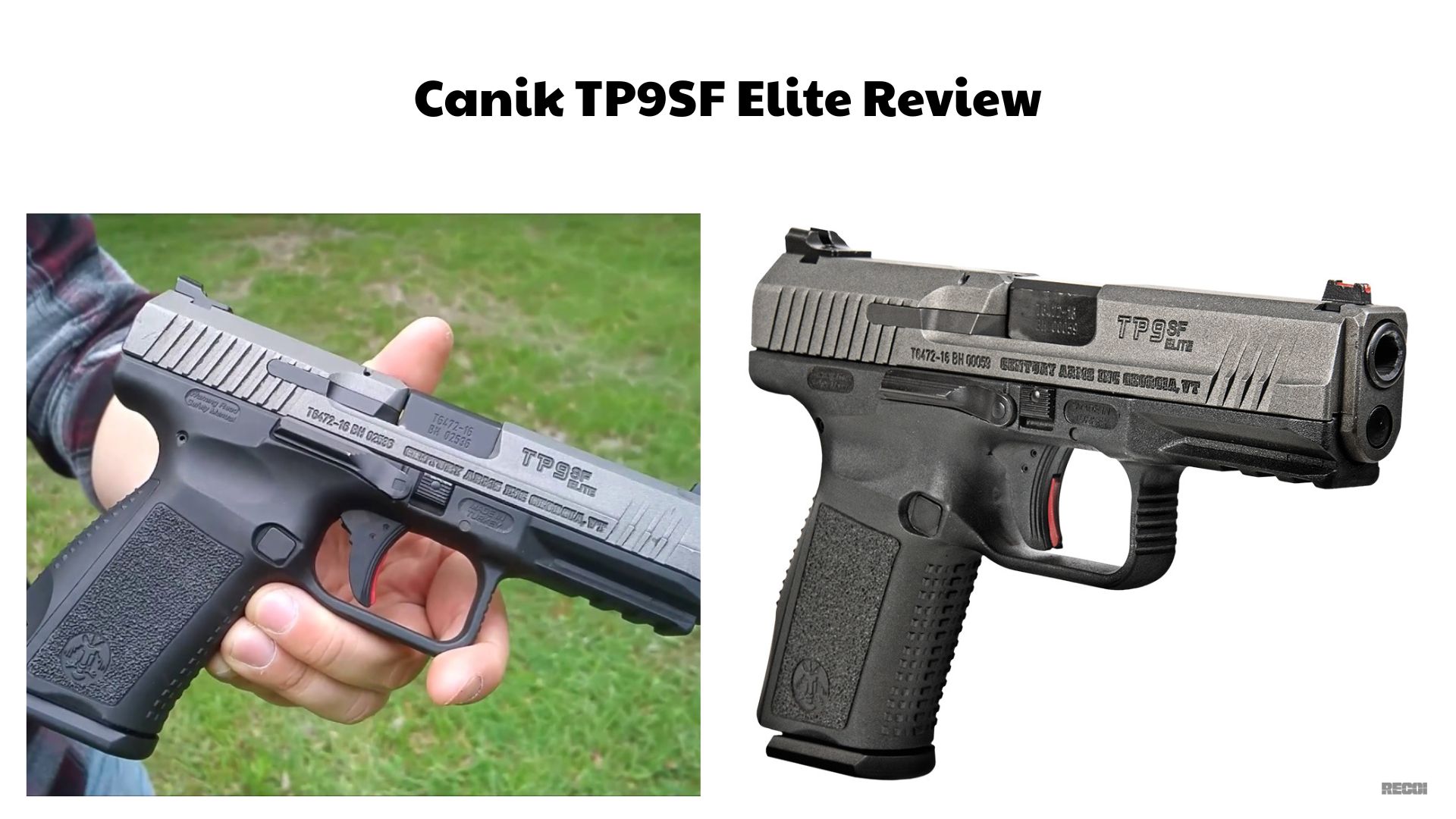 Canik TP9SF Elite Review