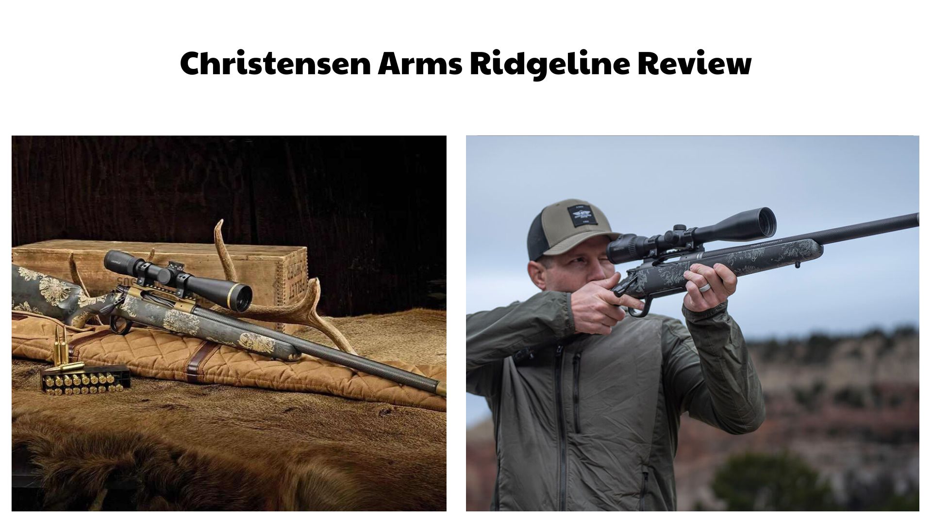 Christensen Arms Ridgeline Review