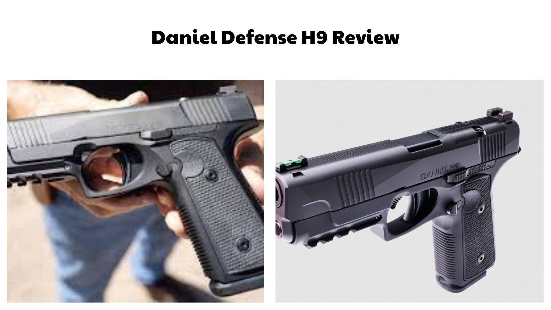 Daniel Defense H9 Review