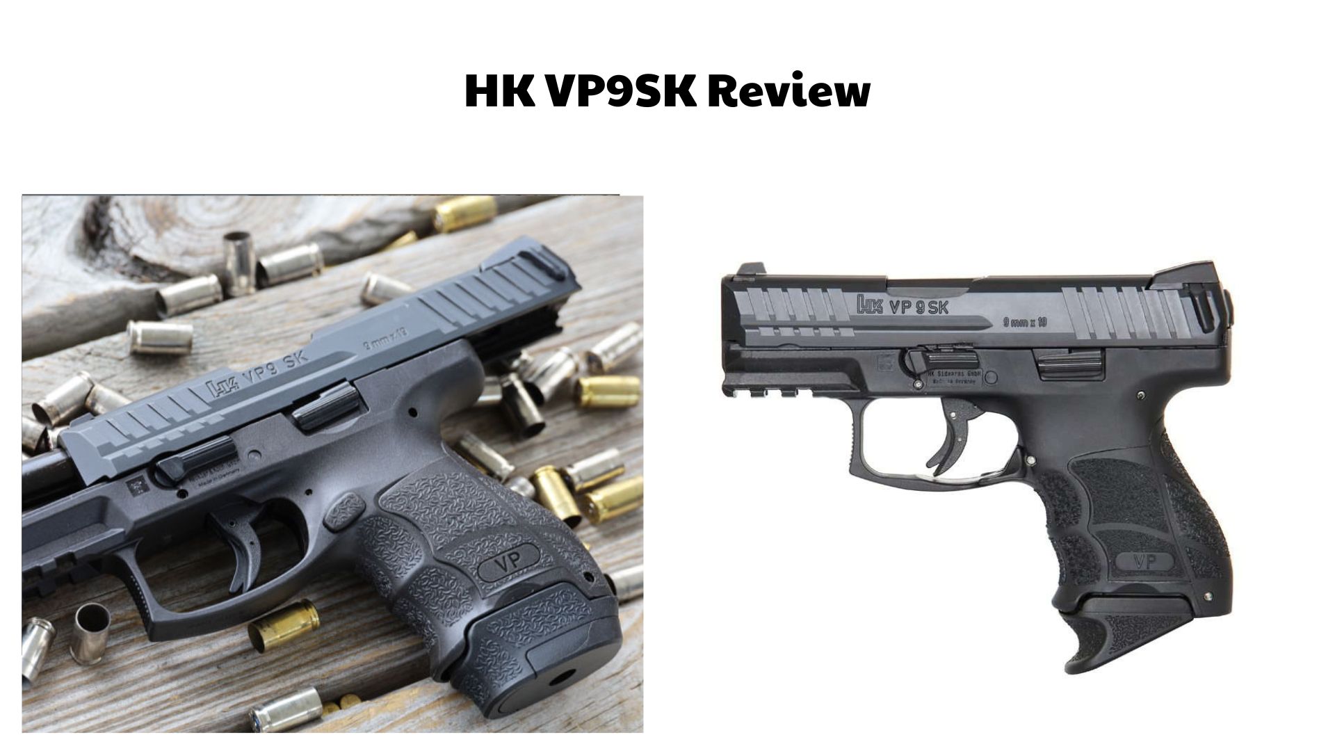 HK VP9SK Review