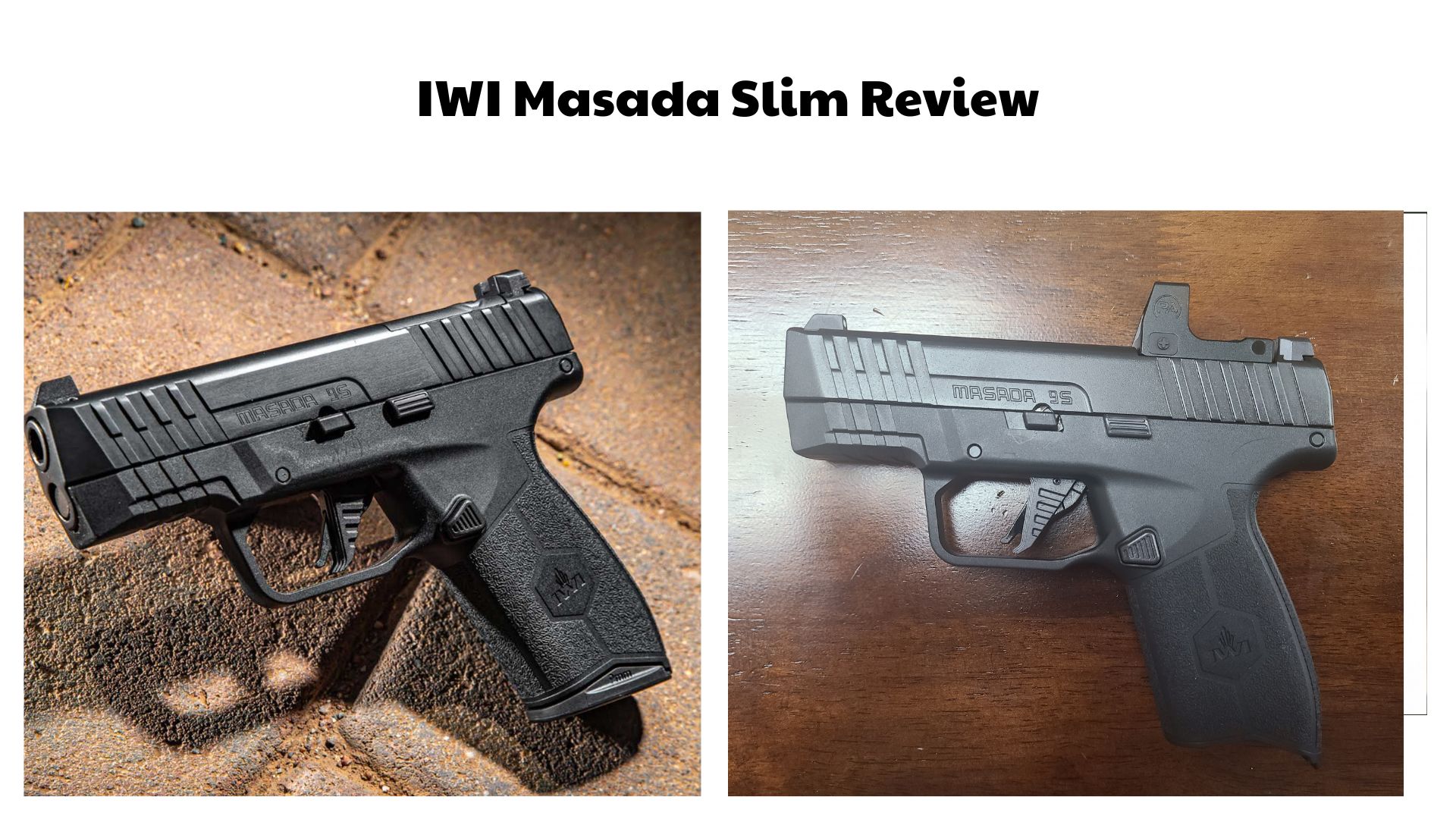 IWI Masada Slim Review
