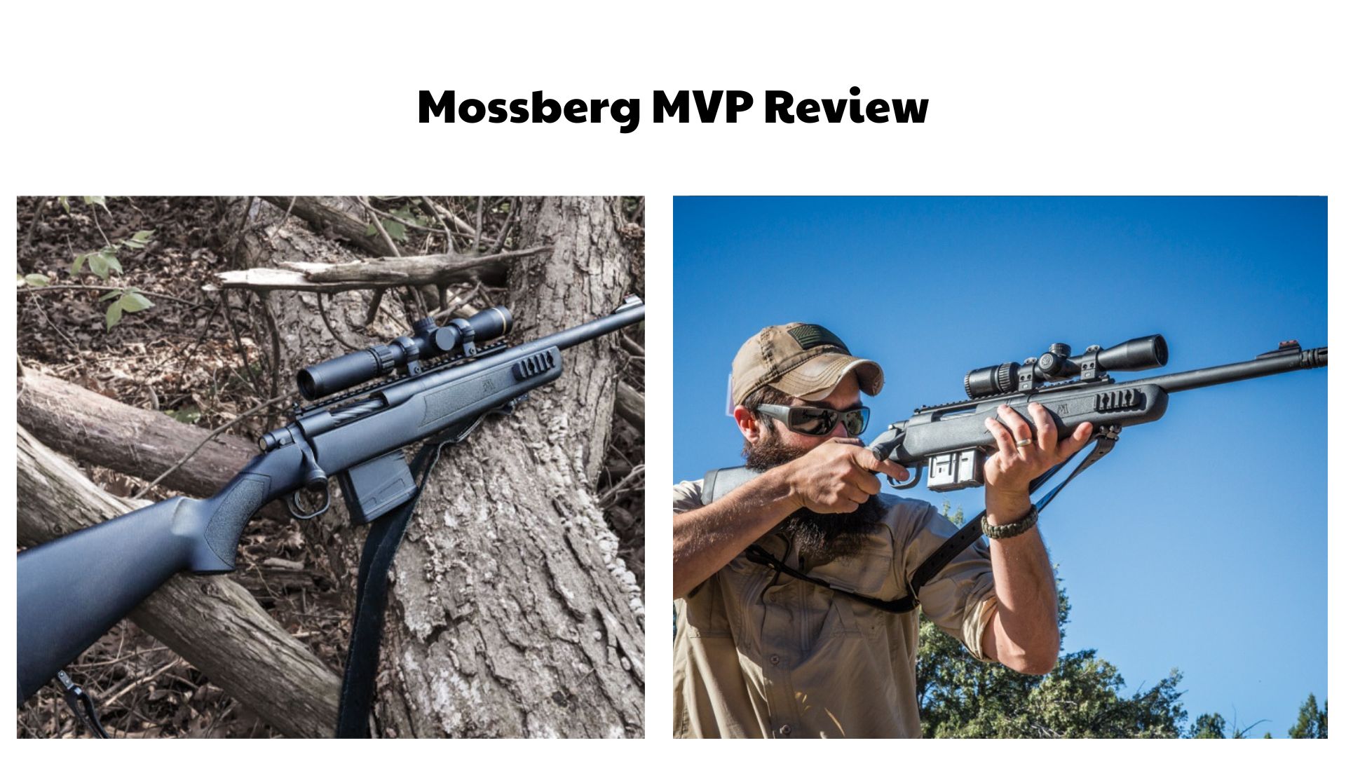 Mossberg MVP Review