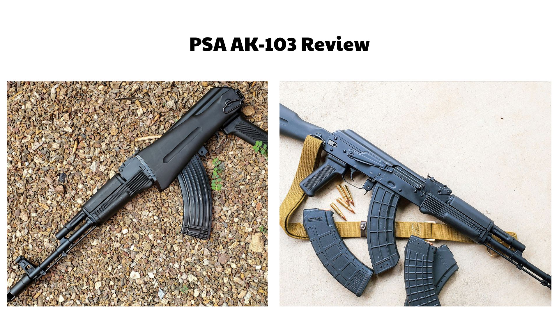 PSA AK-103 Review