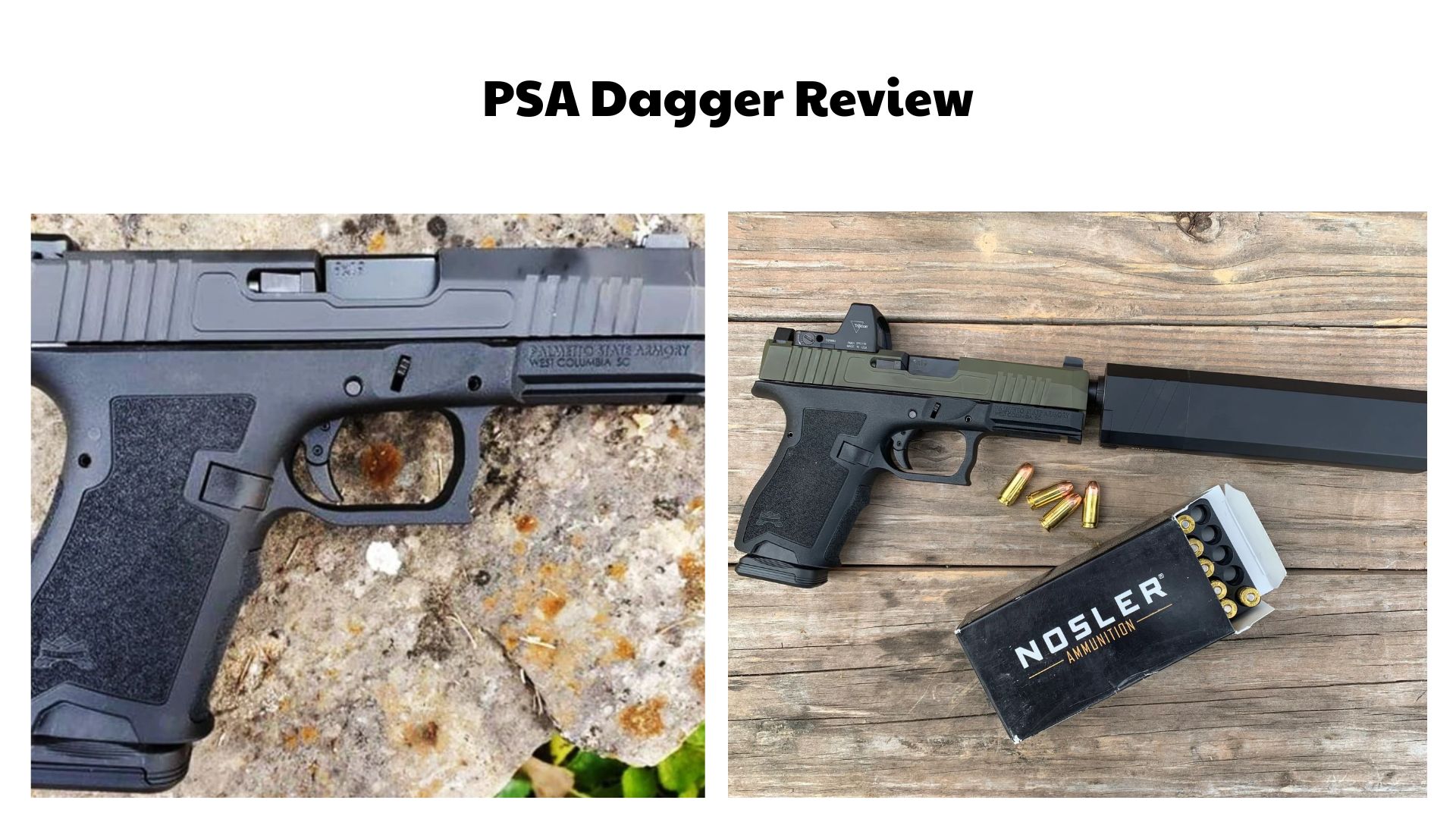 PSA Dagger Review