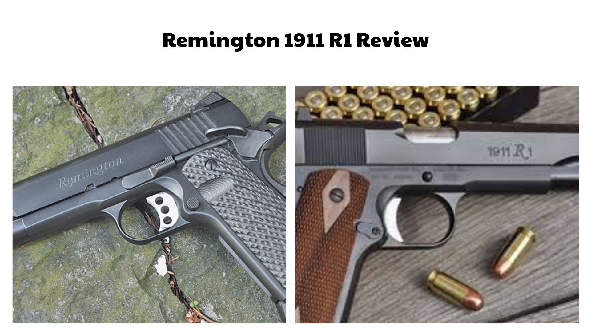 Remington 1911 R1 Review