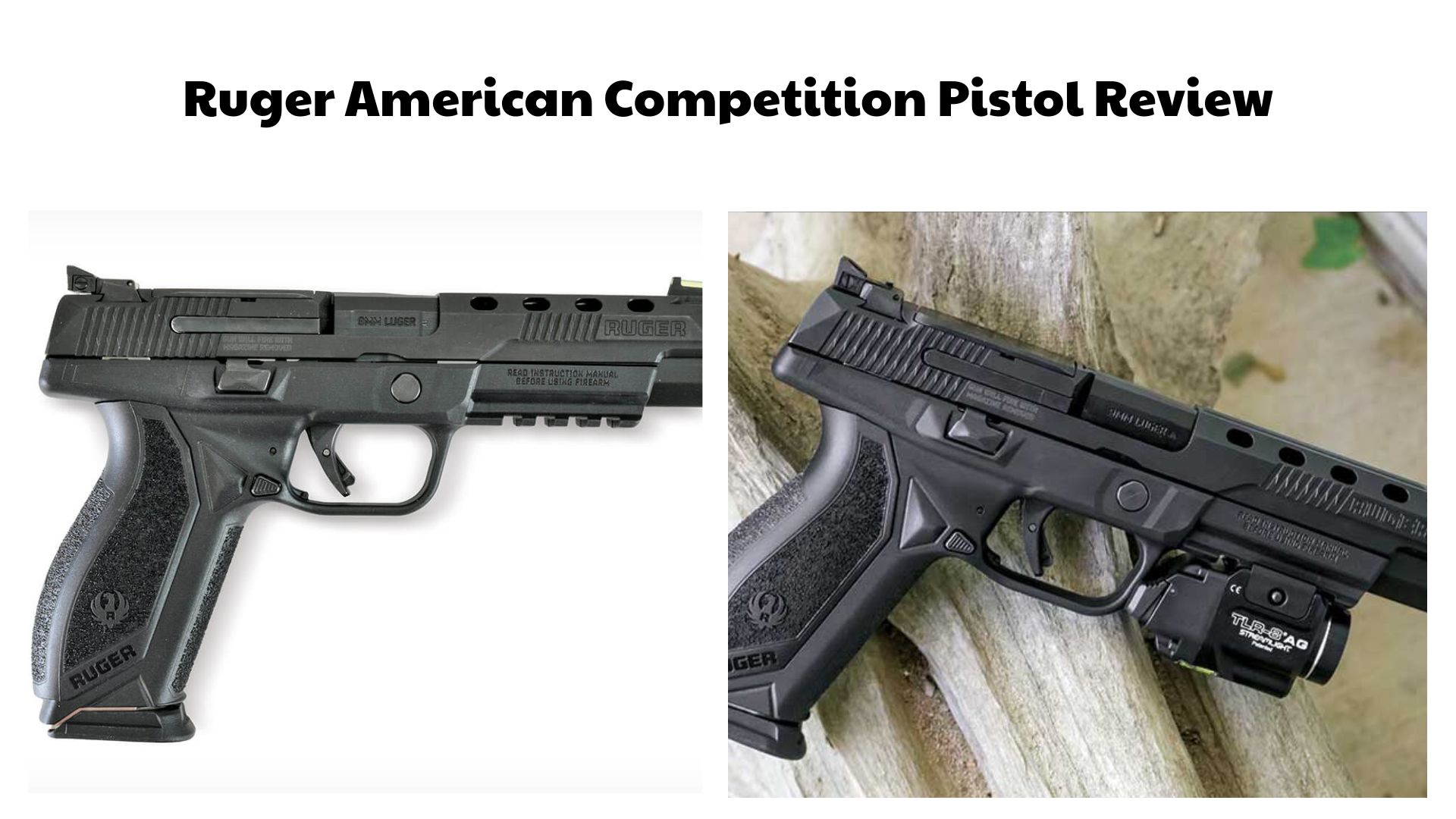 Ruger American Competition Pistol Review