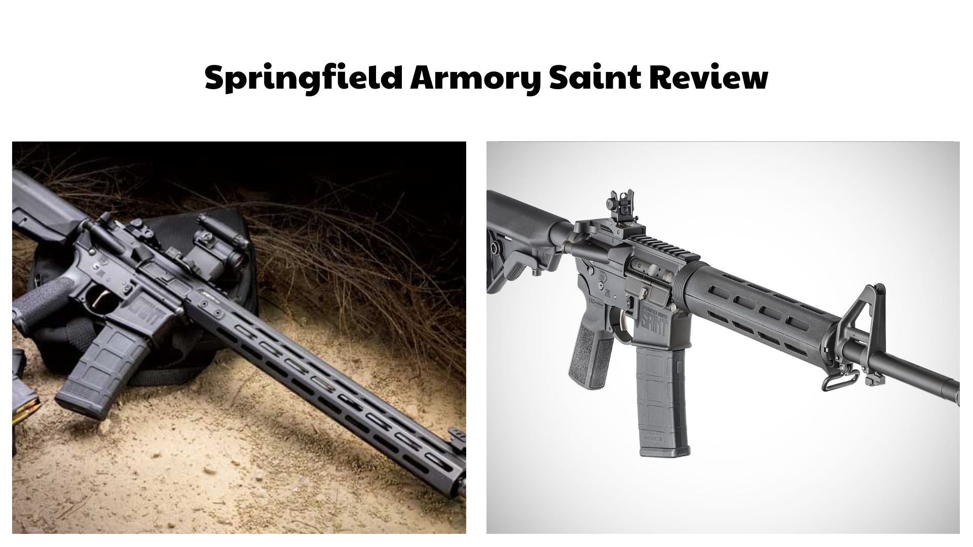 Springfield Armory Saint Review