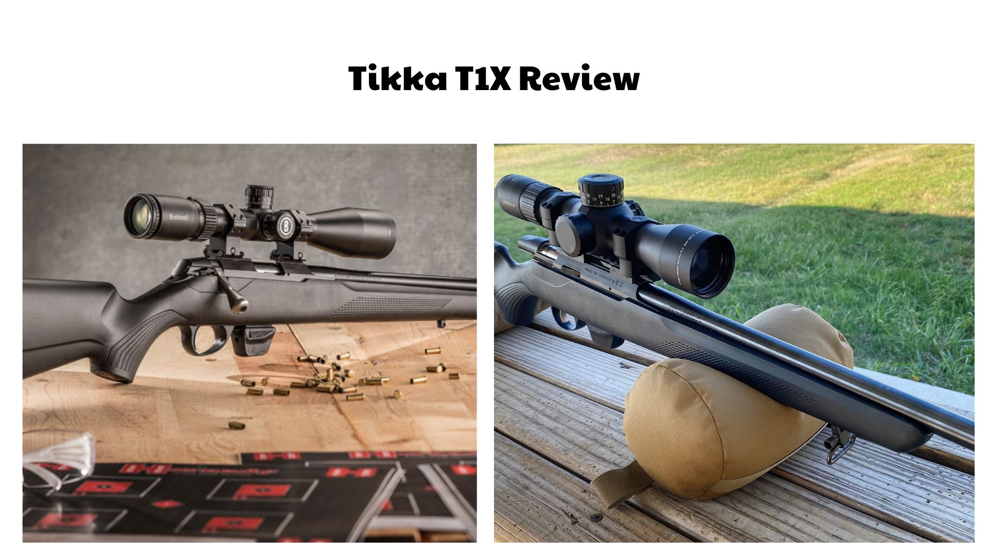 Tikka T1X Review