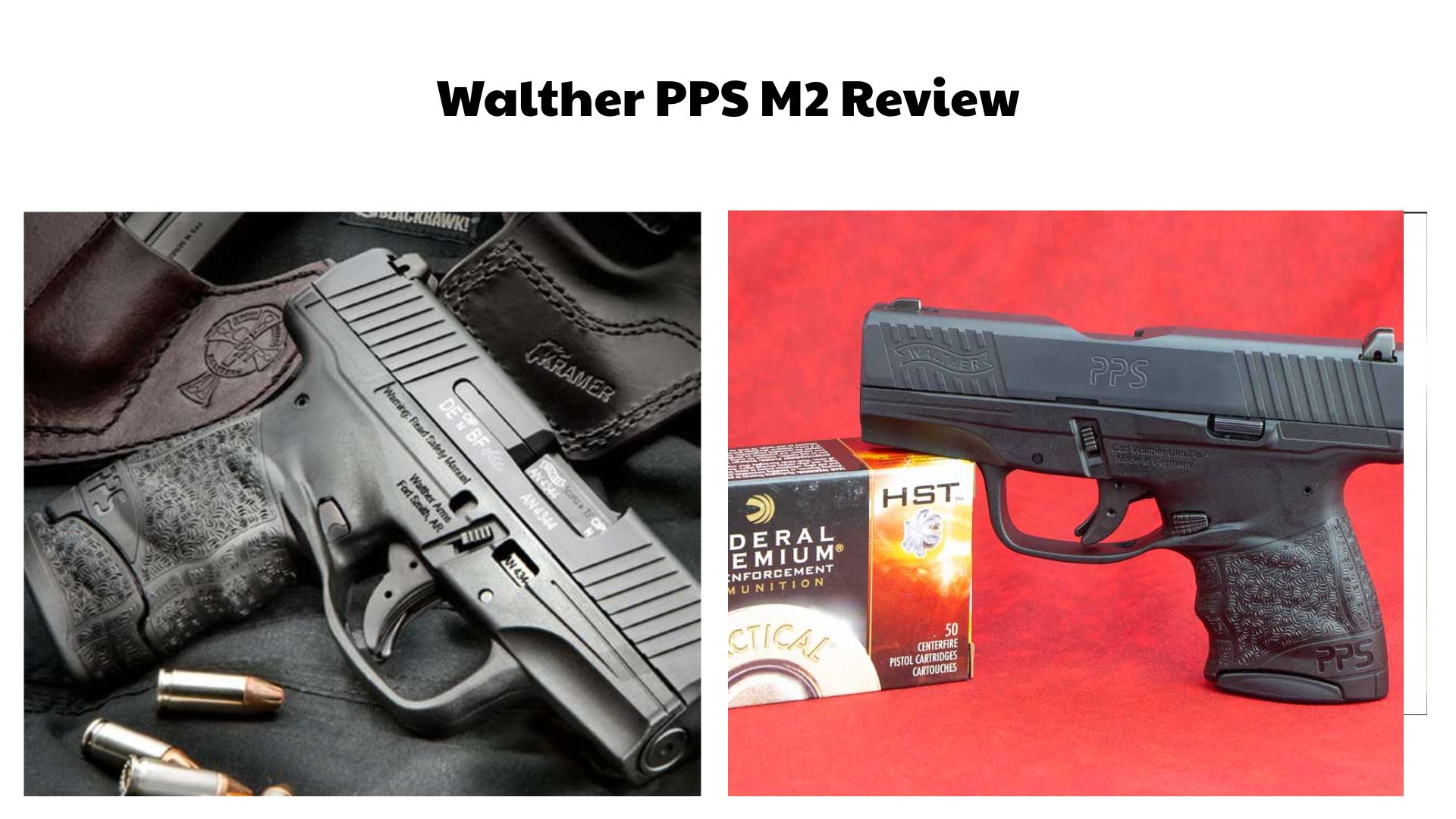 Walther PPS M2 Review