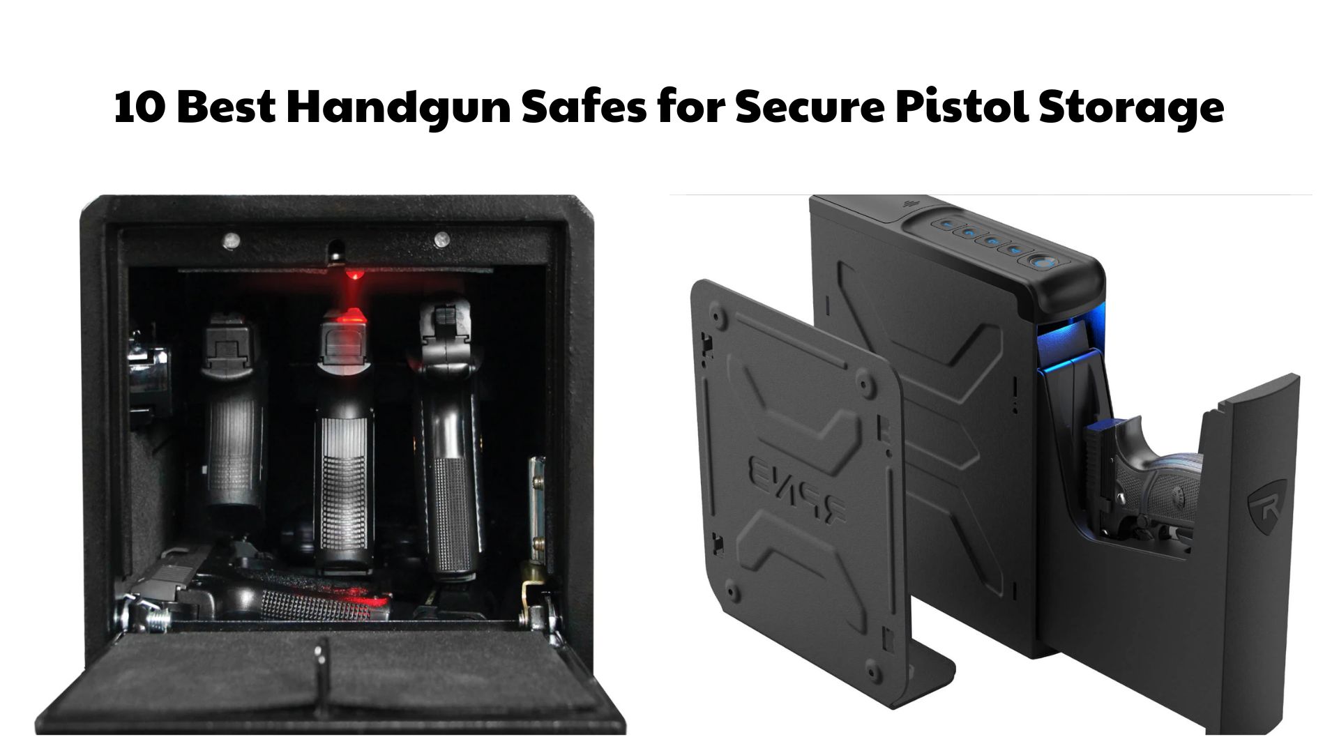 10 Best Handgun Safes for Secure Pistol Storage