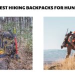 15 Best Hiking Backpacks for Hunters