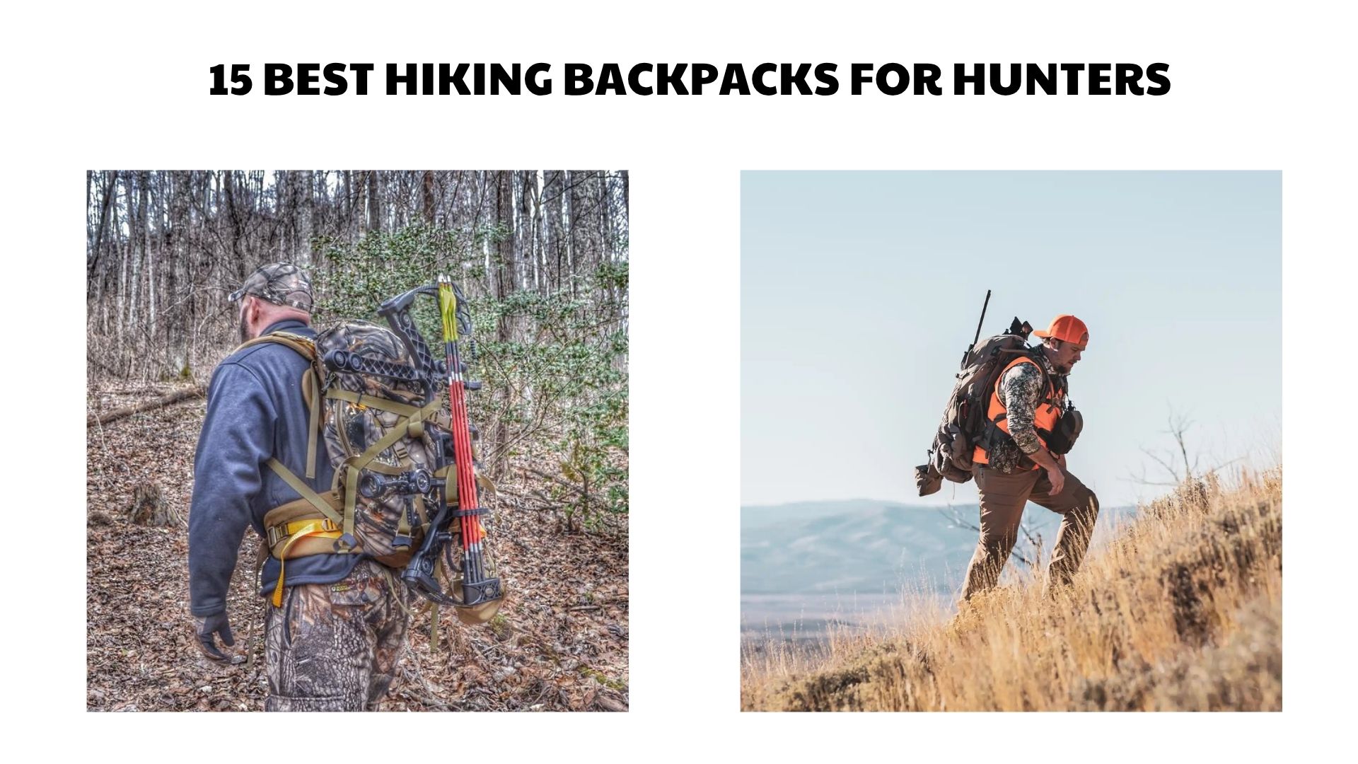 15 Best Hiking Backpacks for Hunters