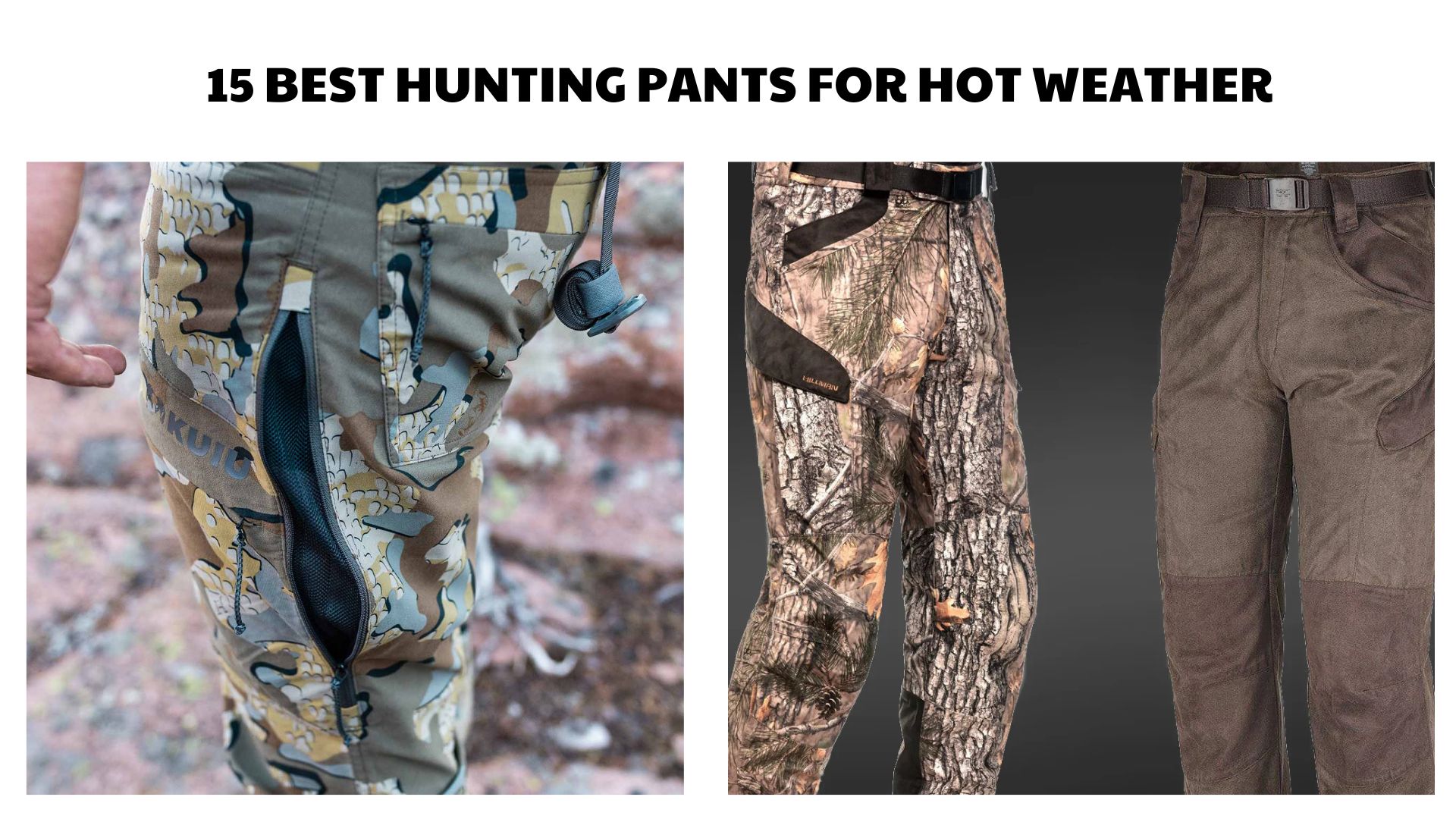 15 Best Hunting Pants for Hot Weather