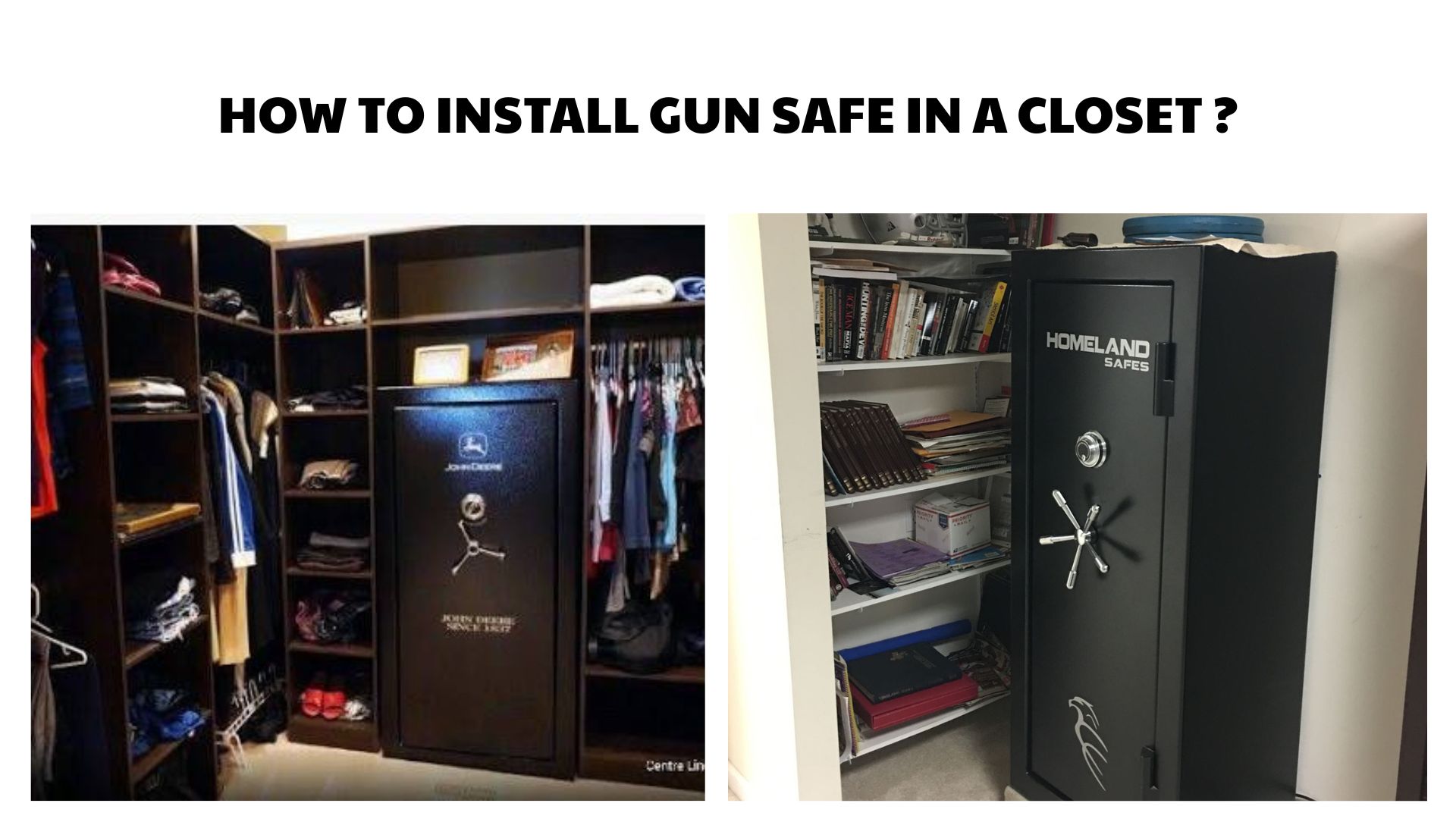 How to Install Gun Safe in a Closet