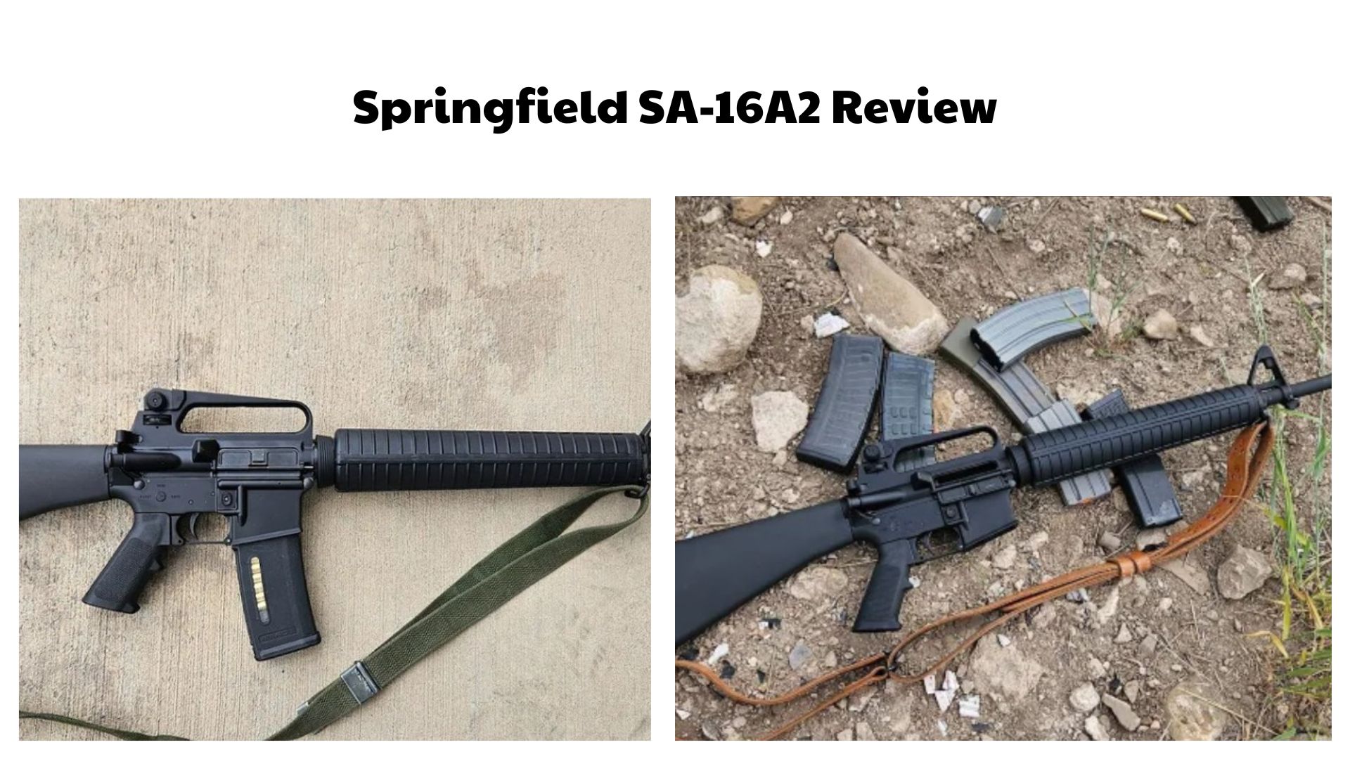 Springfield SA-16A2 Review