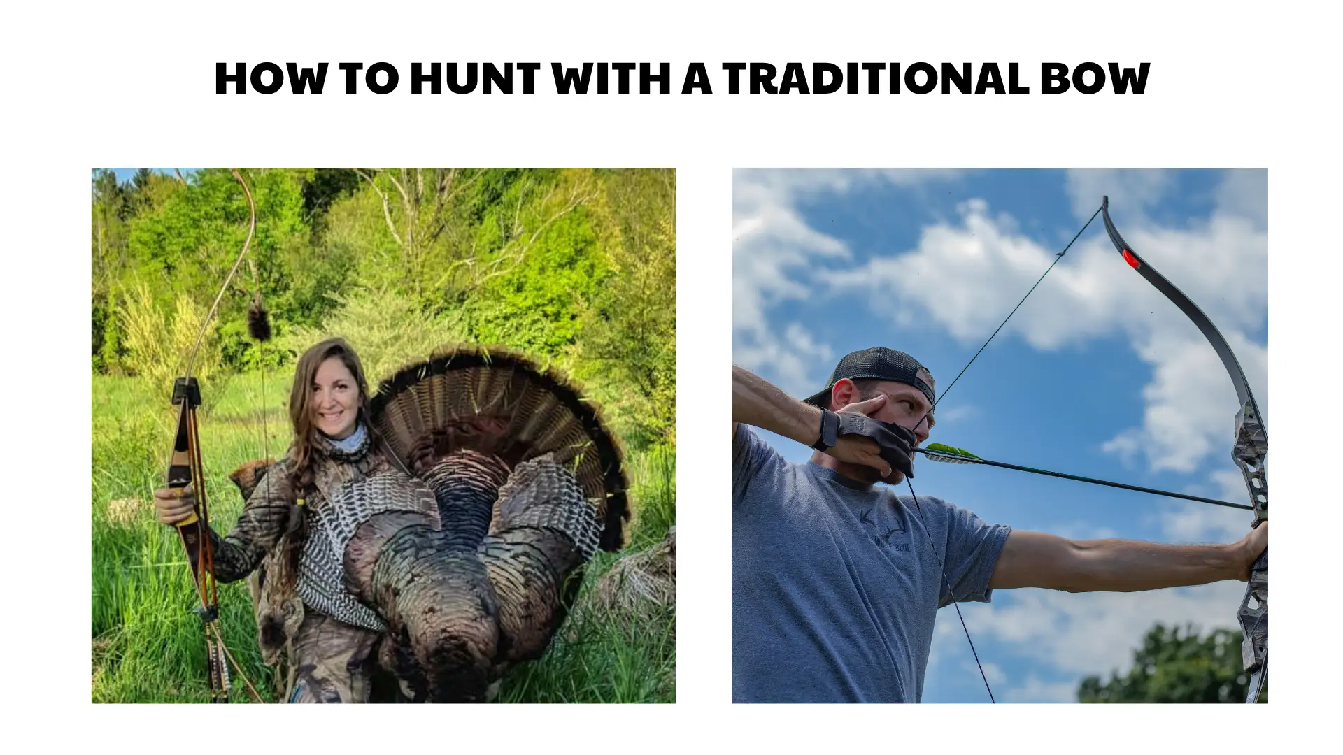 how to hunt with a traditional bow