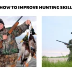 how to improve hunting skills