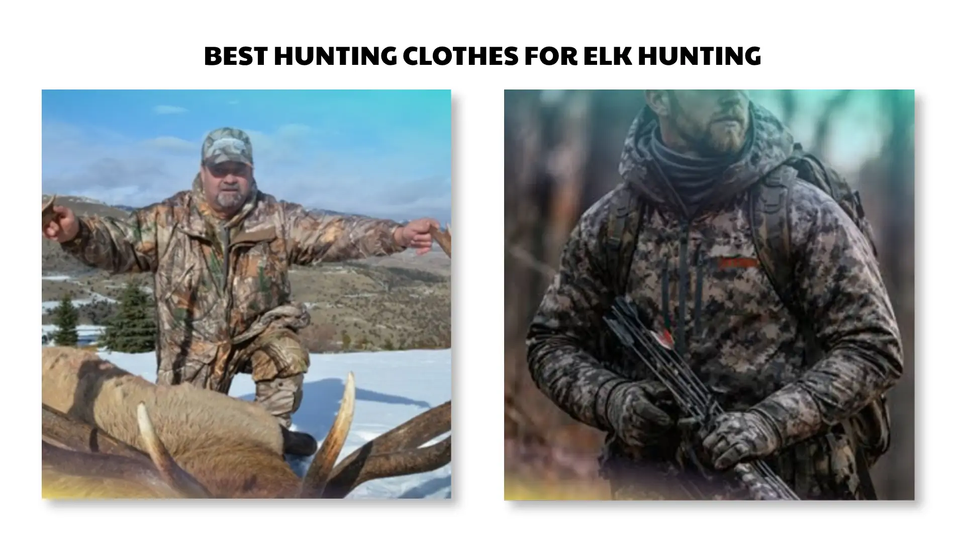 best hunting clothes for elk hunting